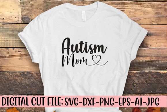 Autism Mom SVG Cut File: A Designer’s Honest Stitch Review