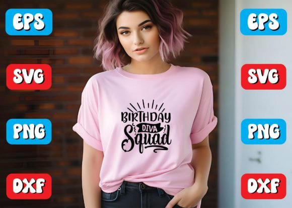 Birthday Diva Squad SVG Design