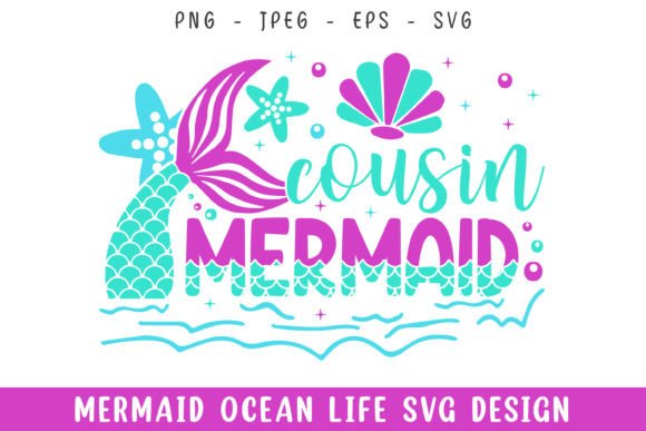 Cousin Mermaid Ocean Life Design SVG