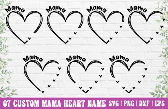Custom Heart Name Bundle – Mama SVG