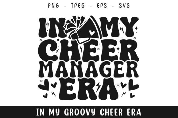 In My Cheer Manager Era Groovy Retro SVG