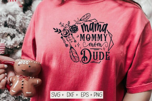 Mama Mommy Mom Dude SVG: Honest Embroidery Review