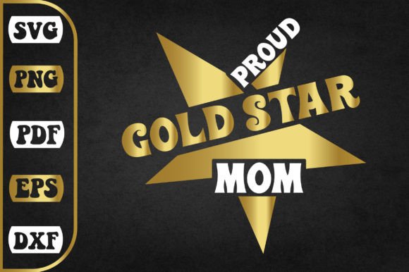 Proud Gold Star Mom Svg Design: A Designer's Honest Review