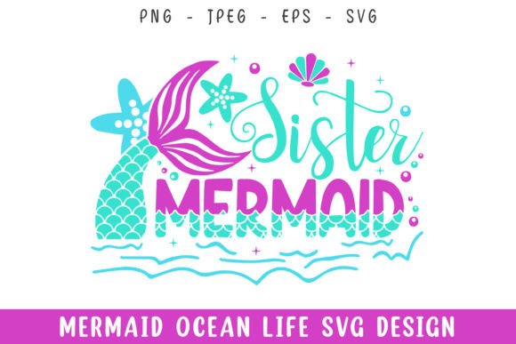 Sister Mermaid Ocean Life Design SVG