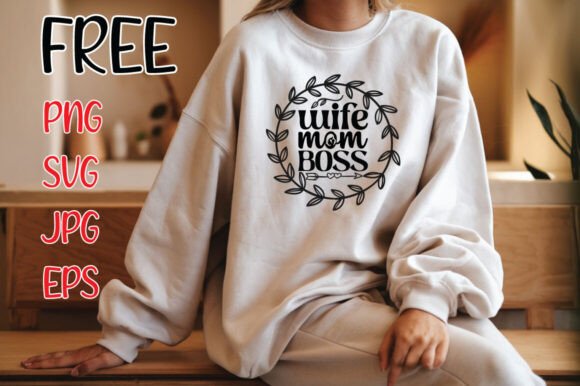 Wife Mom Boss Mom Svg – A Designer's Embroidery Review